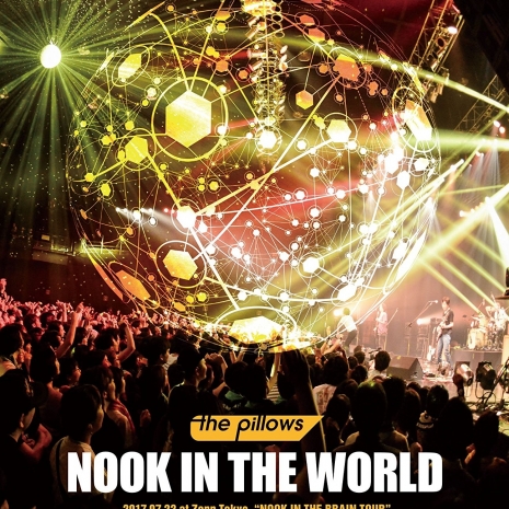 NOOK IN THE WORLD 2017.07.22 at Zepp Tokyo “NOOK IN THE BRAIN TOUR”