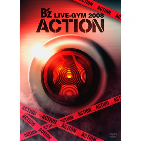 B'z LIVE-GYM 2008 -ACTION-