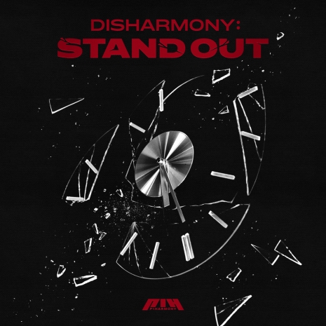 DISHARMONY: STAND OUT