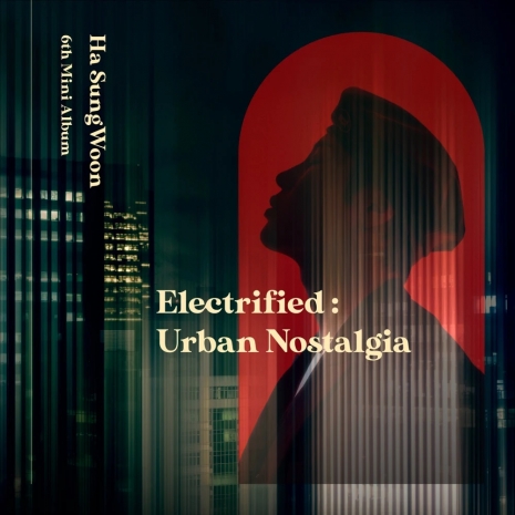 Electrified: Urban Nostalgia