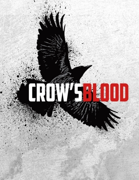 Кровь ворона / Crow's Blood