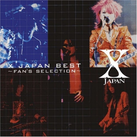 X JAPAN BEST 〜FAN'S SELECTION〜