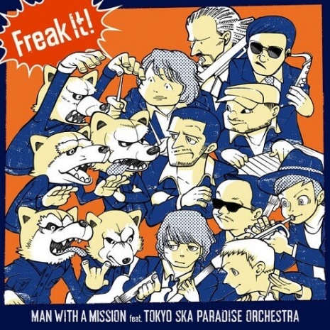 Freak It! feat.東京スカパラダイスオーケストラ