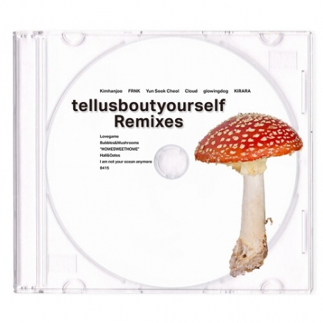 tellusboutyourself Remixes