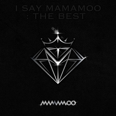 I Say MAMAMOO: The Best