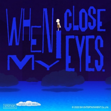 When I Close My Eyes [SM STATION]