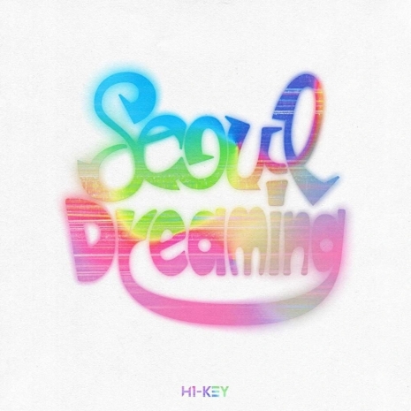 Seoul Dreaming
