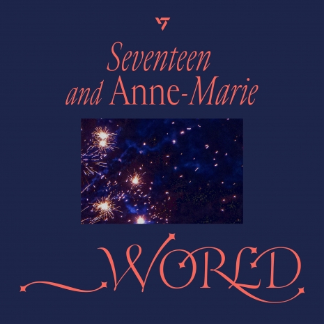 _World (Feat. Anne-Marie)