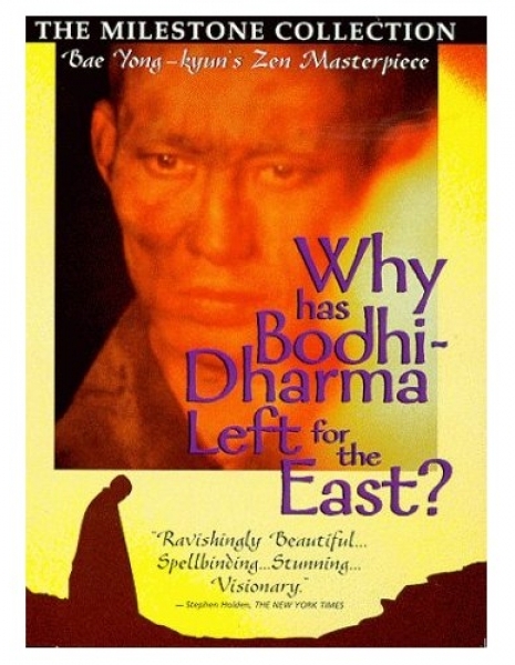 Почему Бодхидхарма ушел на Восток? / Why Has Bodhi-Dharma Left for the East? /  Dharmaga tongjoguro kan kkadalgun