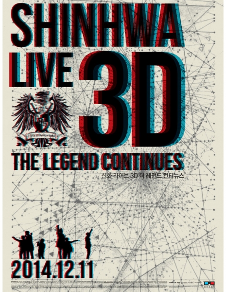 Shinhwa Live 3D: The Legend Continues / Shinhwa Raibeu 3D Deo Rejeondeu Keontinyuseu / 신화 라이브 3D 더 레전드 컨티뉴스
