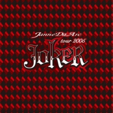 tour 2005 "JOKER"