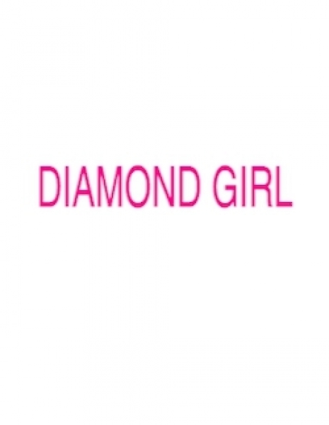 Драгоценная девушка / Diamond Girl / ダイヤモンドガール
