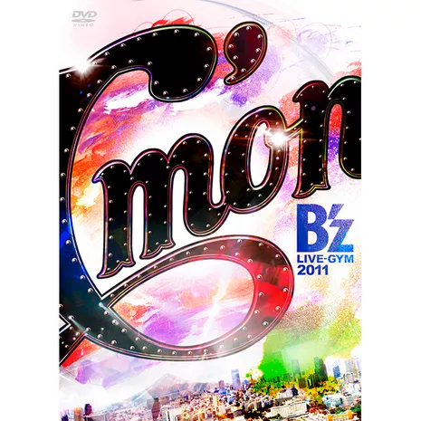 B'z LIVE-GYM 2011 -C'mon-