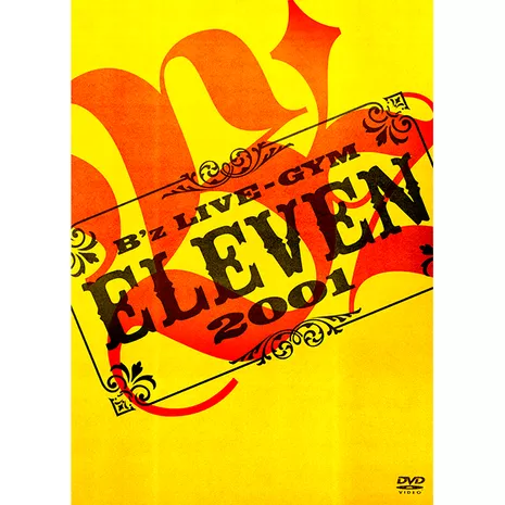 B'z LIVE-GYM 2001 -ELEVEN-