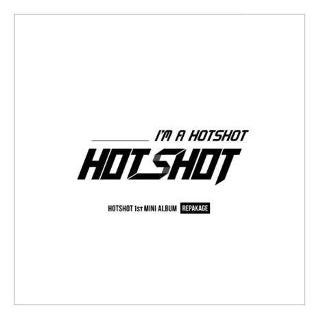 I’M A HOTSHOT [REPACKAGE] 