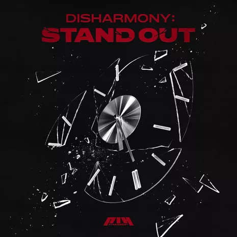 DISHARMONY: STAND OUT