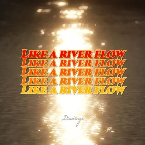 Like a river flow: liberation