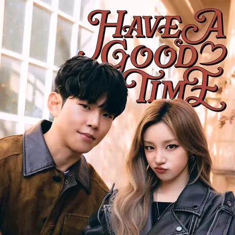 Have A Good Time