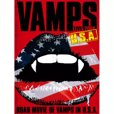 VAMPS LIVE 2009 U.S.A.