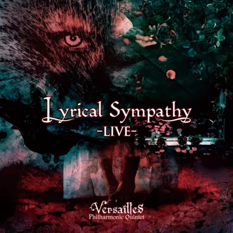 Lyrical Sympathy -LIVE-