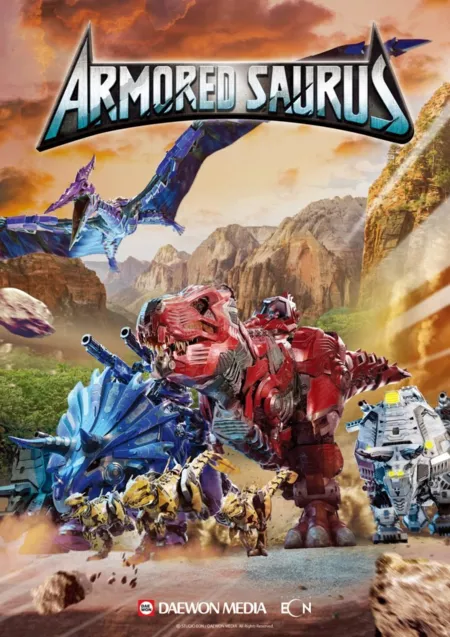 Дорама Динозавр в броне / Armored Saurus  / 용갑합체 아머드사우루스