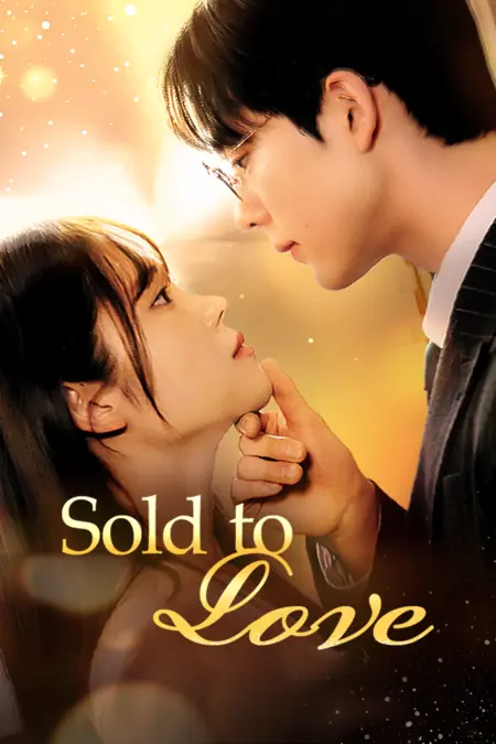 Дорама Проданная любви / Sold to love