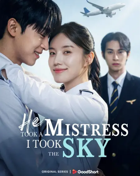 Дорама Он завел любовницу, я покорила небо / He Took a Mistress I Took the Sky
