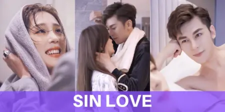 Дорама Грешная любовь / Sin Love /  罪爱