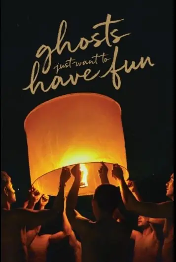 Фильм Призраки просто хотят повеселиться / Ghosts Just Want to Have Fun /  幹鬼屁事
