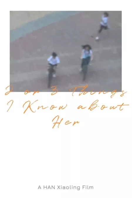 Фильм 2 или 3 вещи, которые я знаю о ней / 2 or 3 Things I Know about Her  /  2 or 3 Things I Know about HER