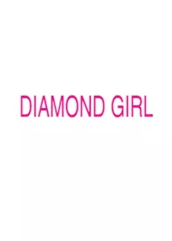 Дорама Драгоценная девушка / Diamond Girl / ダイヤモンドガール